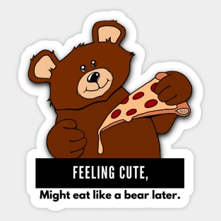 Eat Like A Bear Sticker